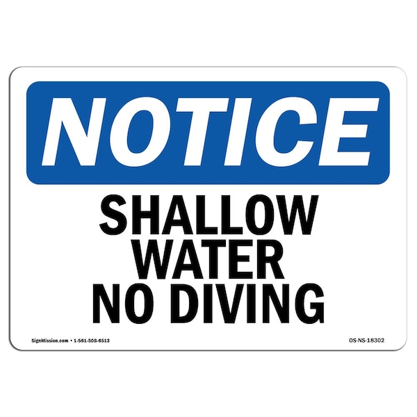 Safety Sign, OSHA Notice, 7" Height, Aluminum, Shallow Water No Diving Sign, Landscape